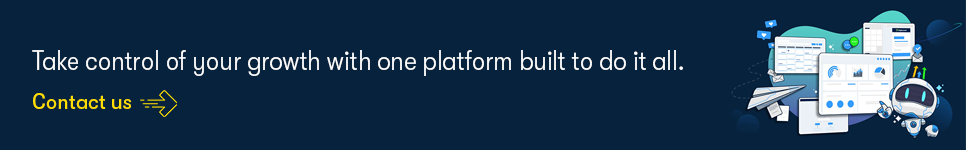 Take control of your growth with one platform built to do it all - contact us.png